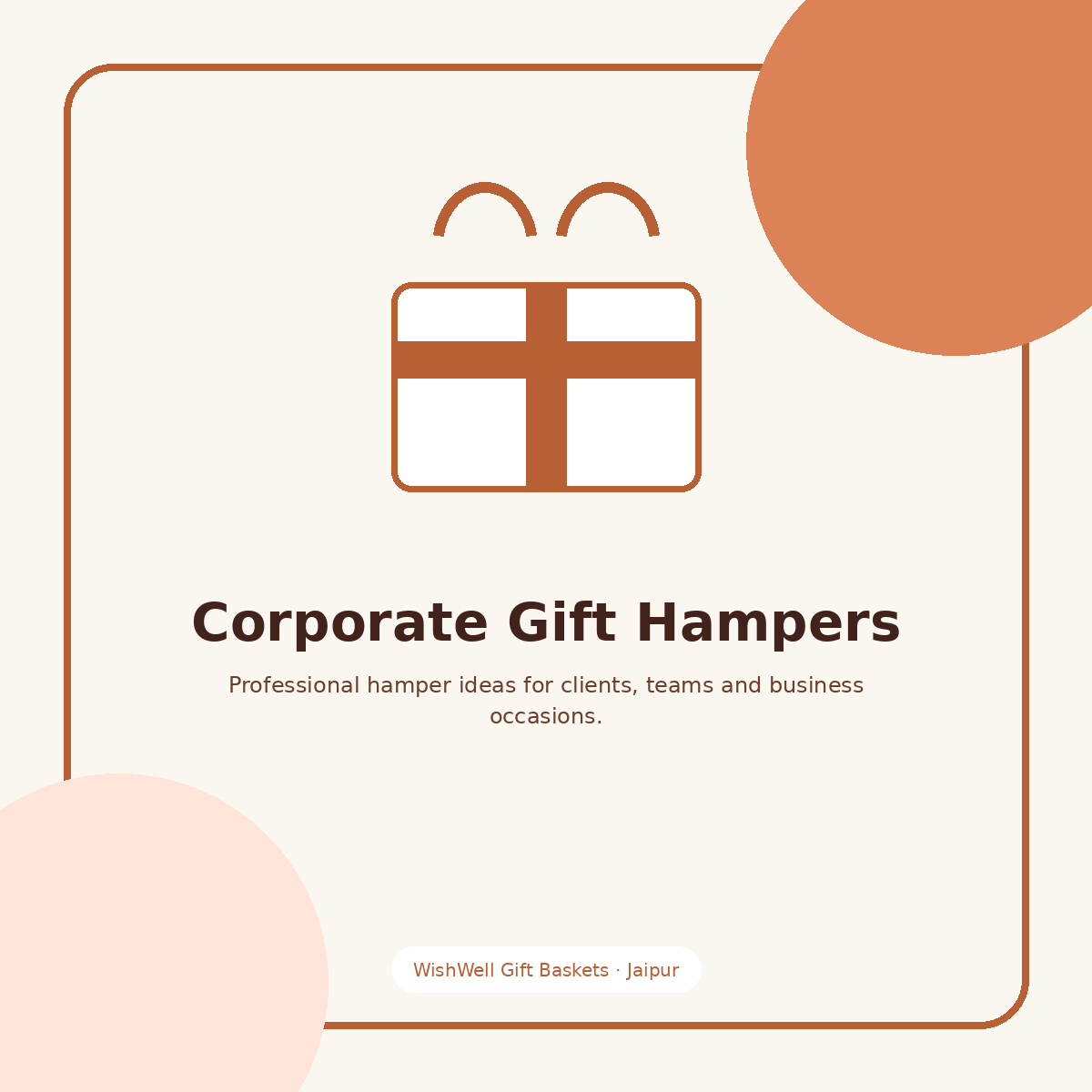 Corporate gift hamper ideas for Jaipur businesses